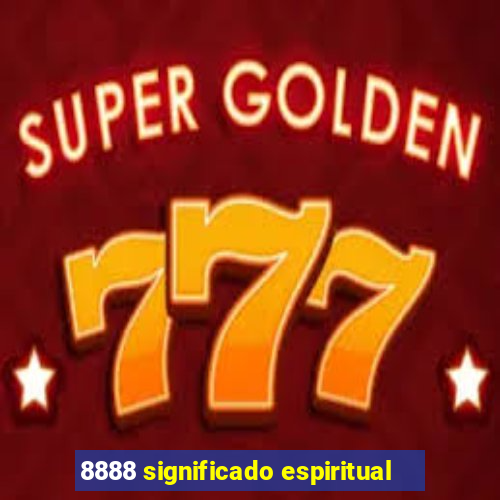 8888 significado espiritual